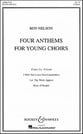 Four Anthems for Young Choirs Unison choral sheet music cover